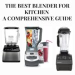 the best blender for kitchen 2024